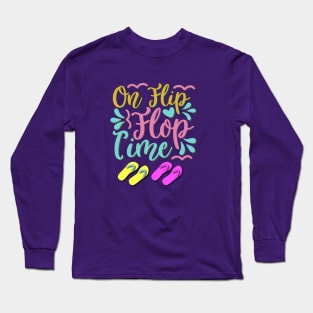 Flip Flop Time Long Sleeve T-Shirt